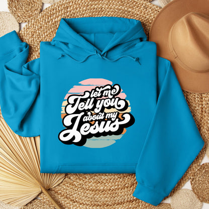 Let Me Tell You About My Jesus 02