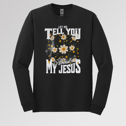 Let Me Tell You About My Jesus 03
