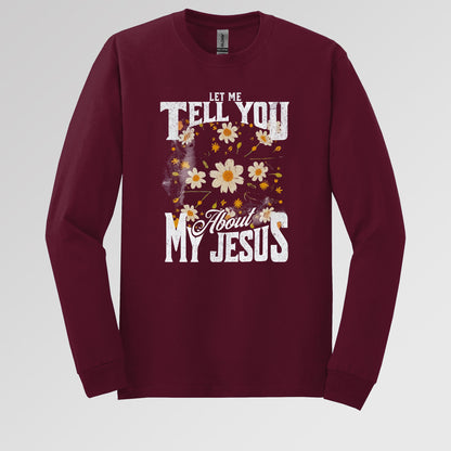 Let Me Tell You About My Jesus 03