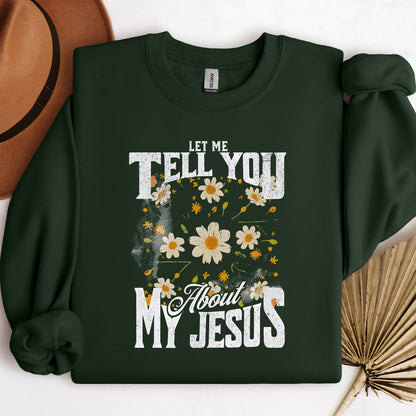 Let Me Tell You About My Jesus 03