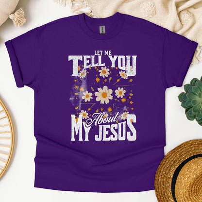 Let Me Tell You About My Jesus 03