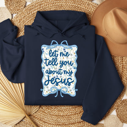 Let Me Tell You About My Jesus 04