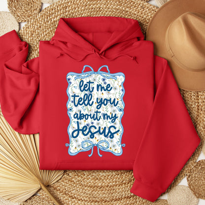 Let Me Tell You About My Jesus 04