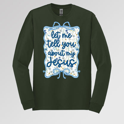 Let Me Tell You About My Jesus 04