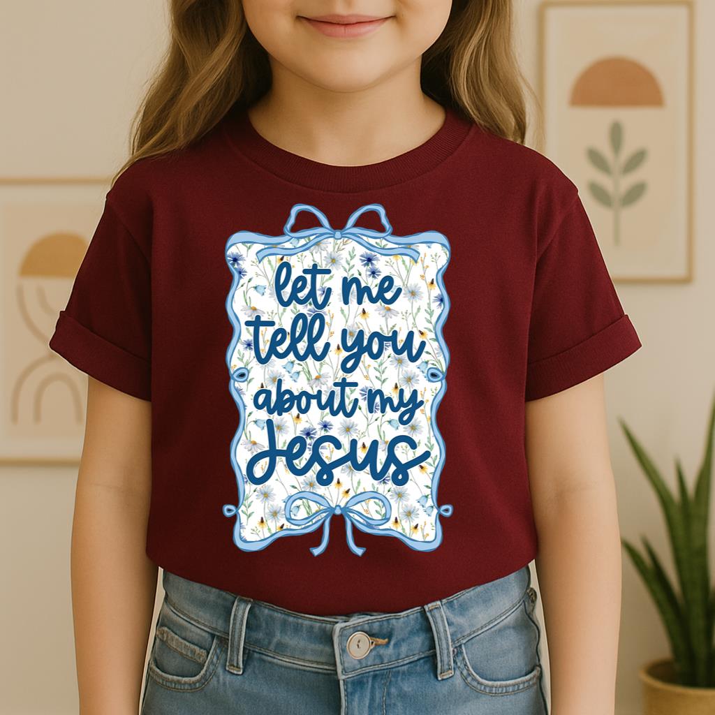 Let Me Tell You About My Jesus 04