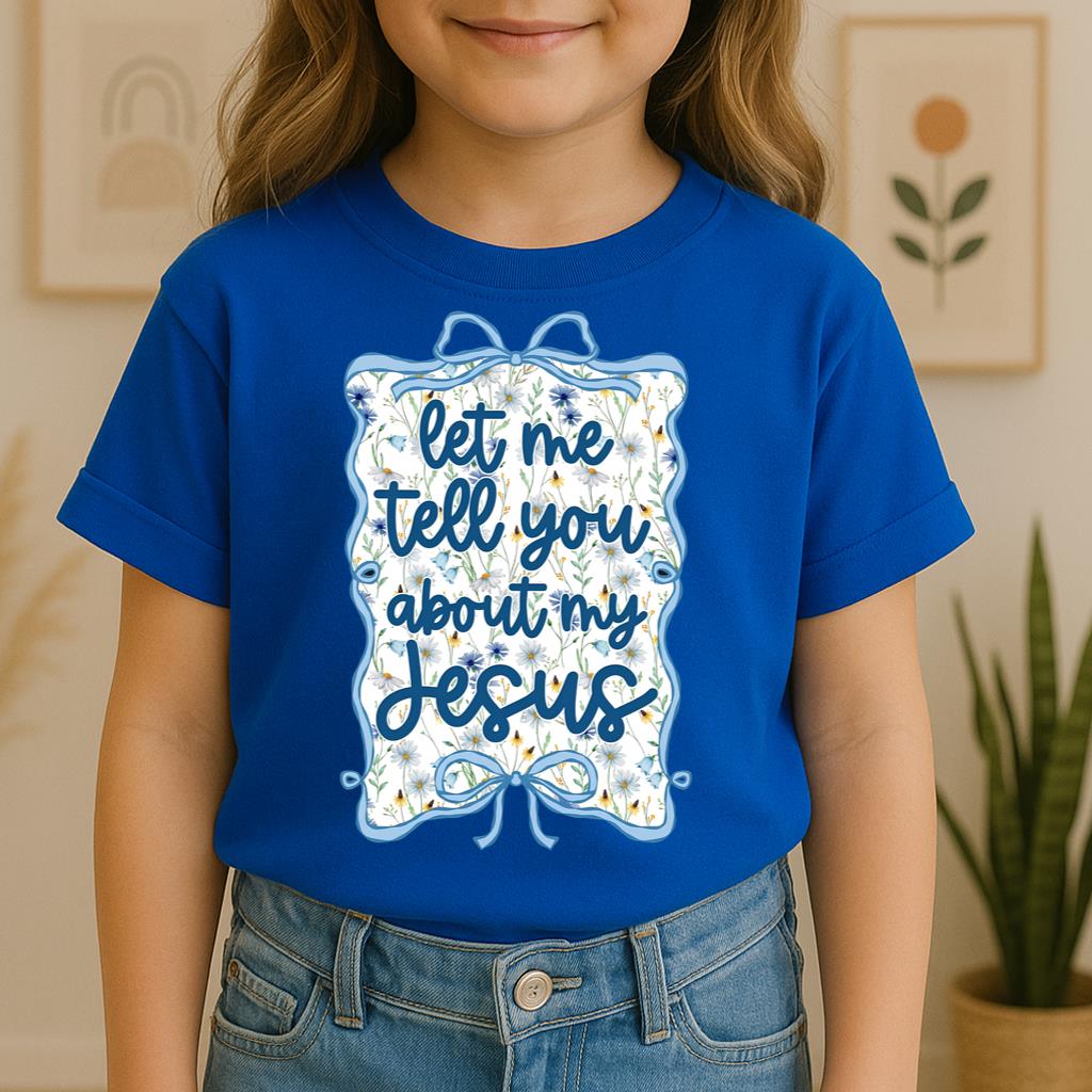 Let Me Tell You About My Jesus 04