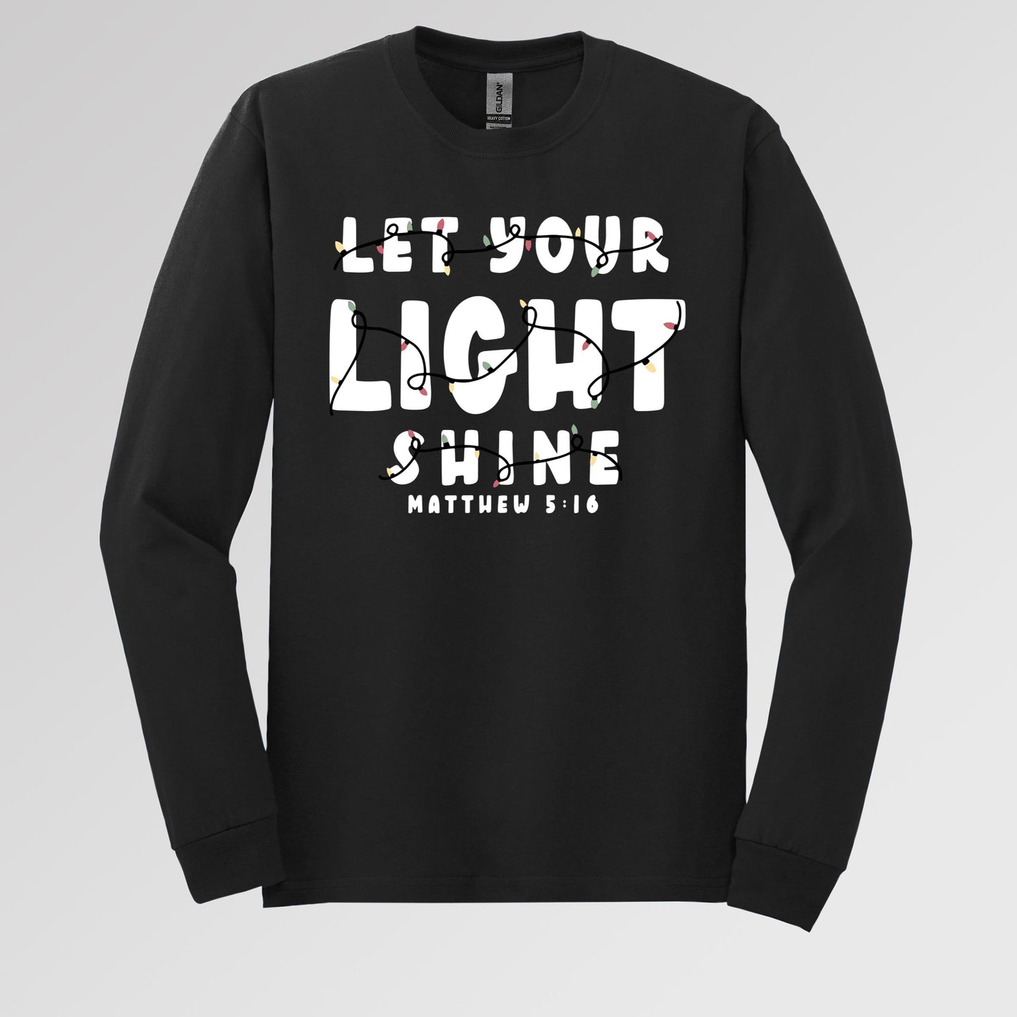 Let Your Light Shine Matthew 5.16
