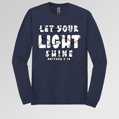Let Your Light Shine Matthew 5.16