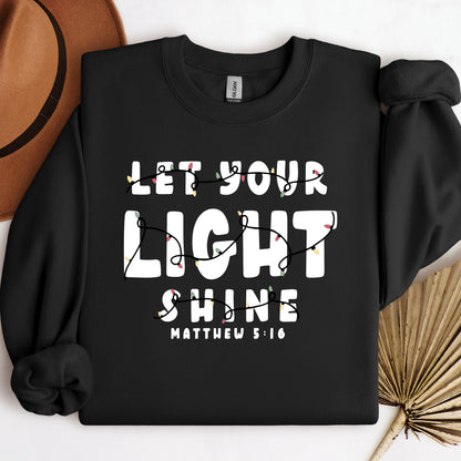 Let Your Light Shine Matthew 5.16