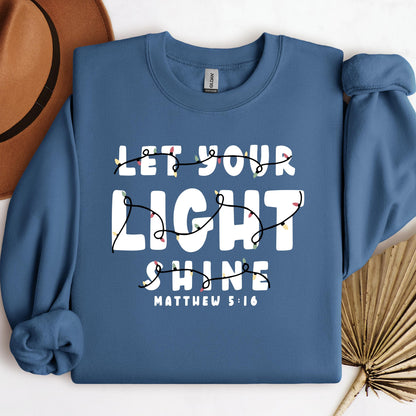 Let Your Light Shine Matthew 5.16