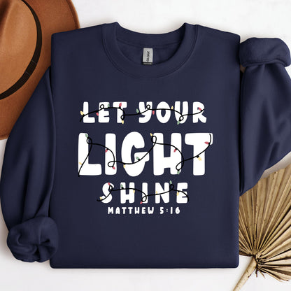 Let Your Light Shine Matthew 5.16