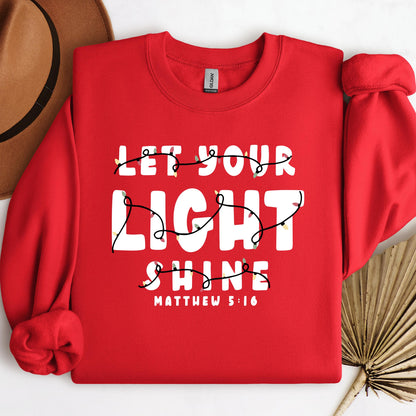 Let Your Light Shine Matthew 5.16