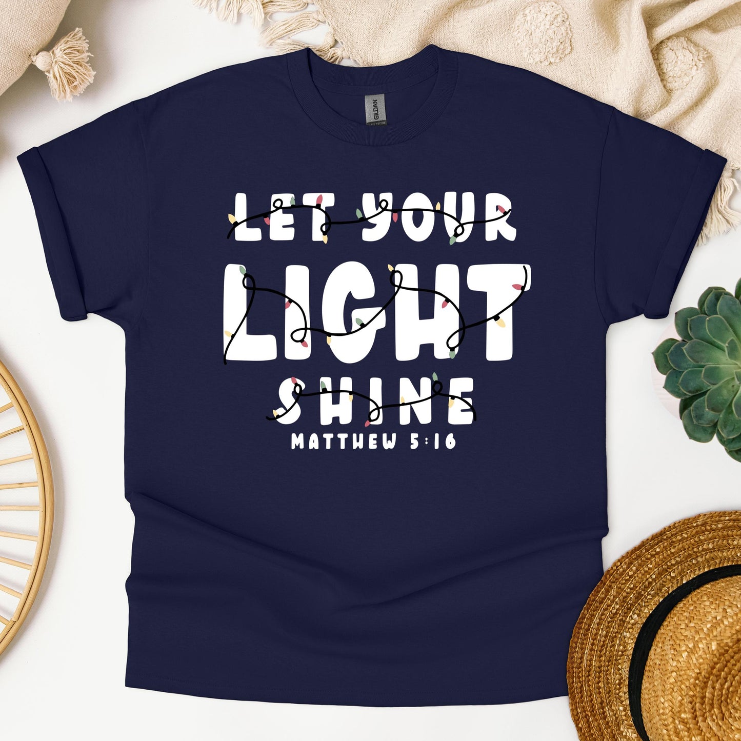 Let Your Light Shine Matthew 5.16