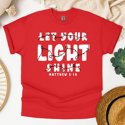 Let Your Light Shine Matthew 5.16