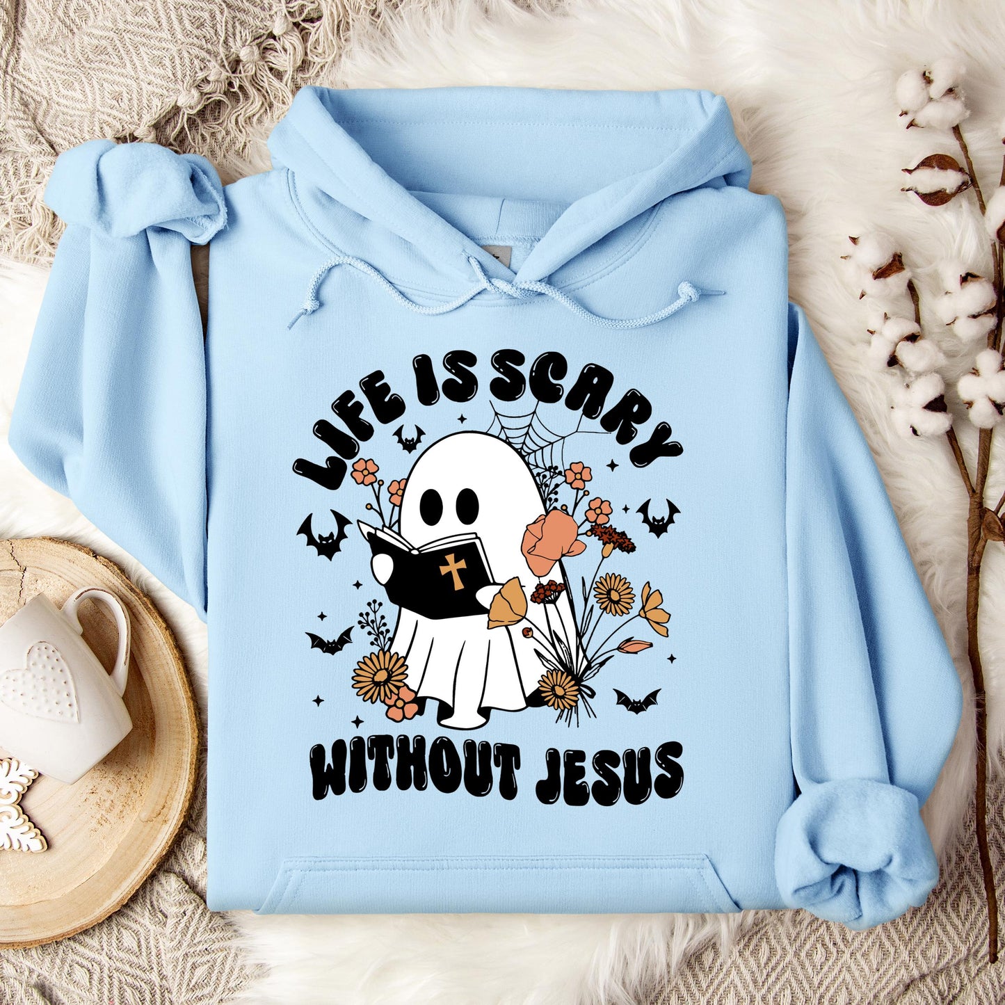 Life Is Scary Without Jesus 01 Hoodie