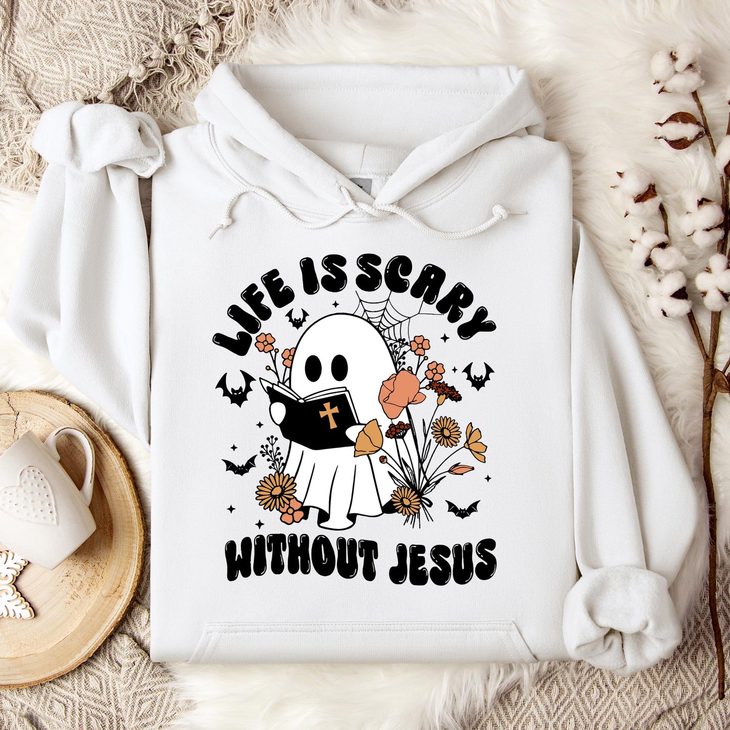 Life Is Scary Without Jesus 01 Hoodie