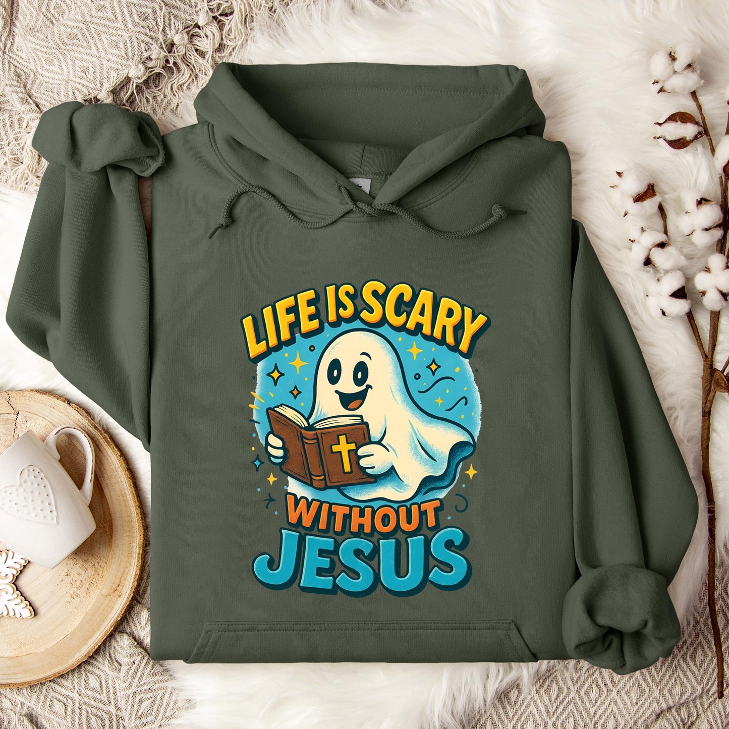 Life Is Scary Without Jesus 05 Hoodie