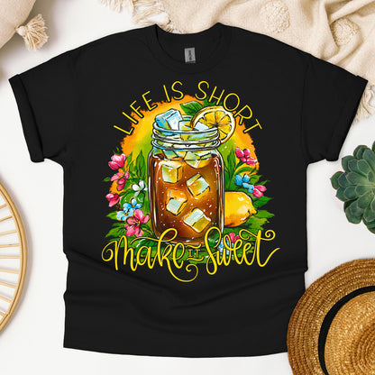 Life Is Short Make It Sweet 01