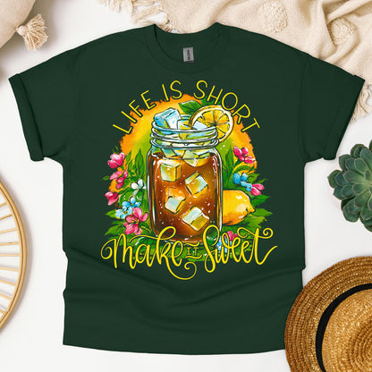 Life Is Short Make It Sweet 01