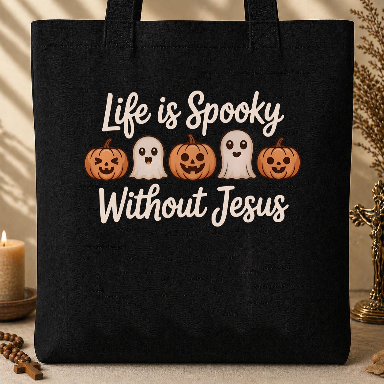 Life Is Spooky Without Jesus Tote Bag