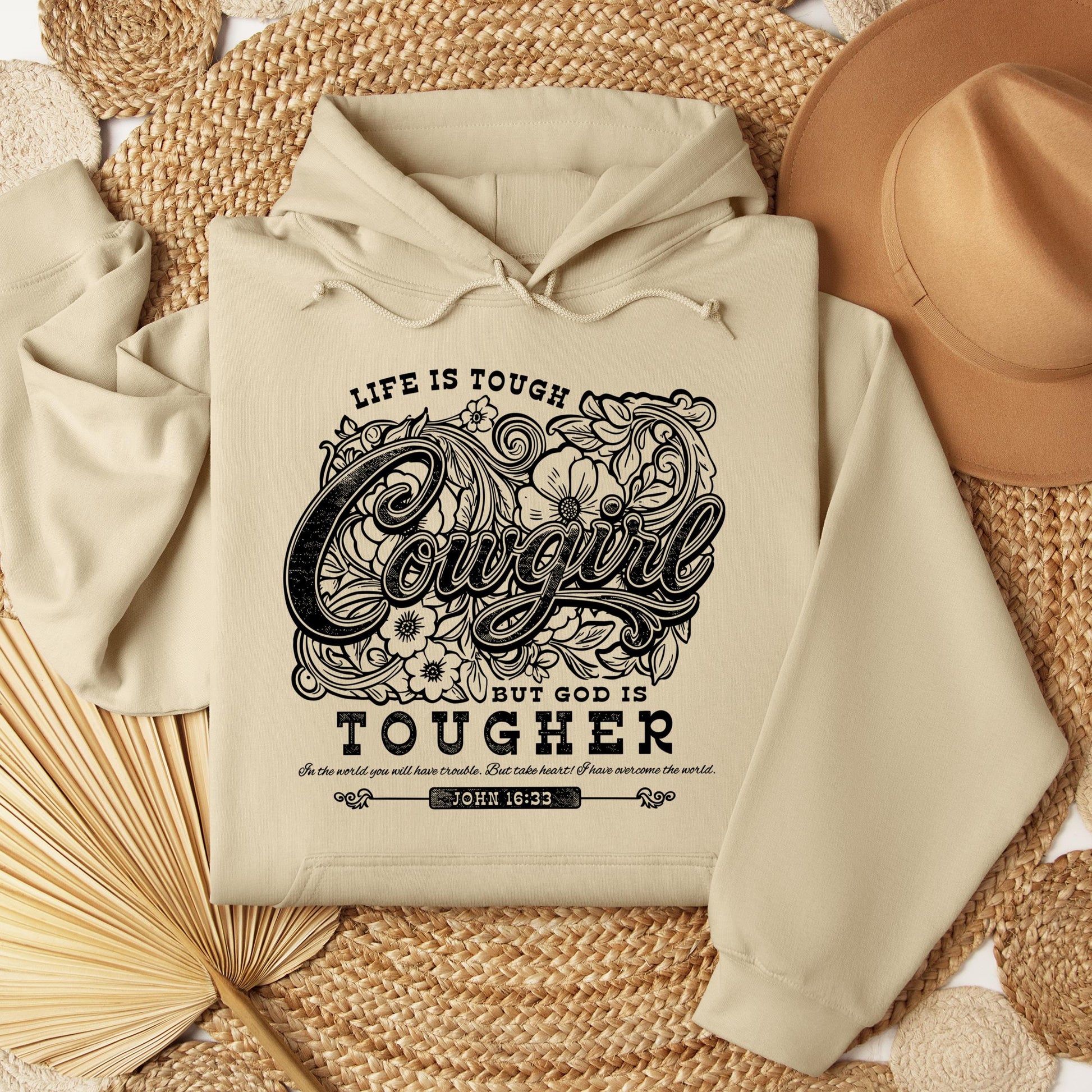 Life Is Tough Cowgirl But God Is Tougher 01