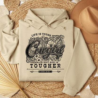 Life Is Tough Cowgirl But God Is Tougher 01