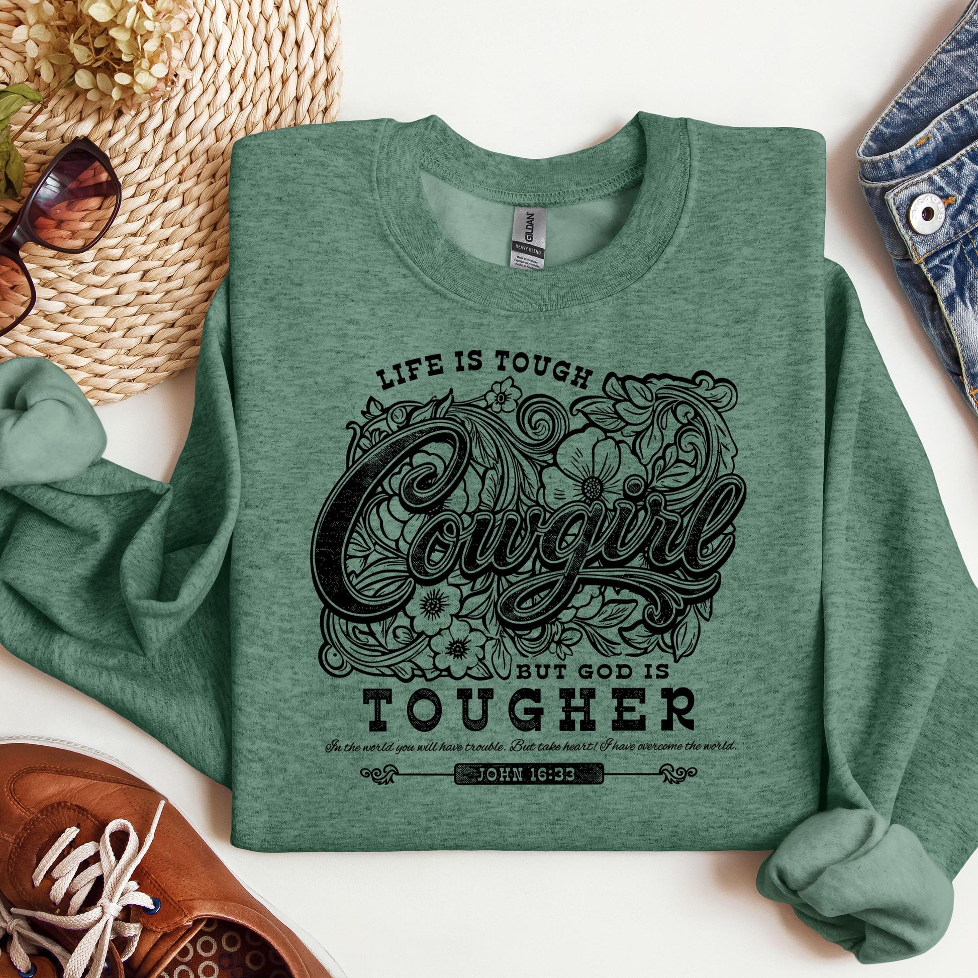 Life Is Tough Cowgirl But God Is Tougher 01