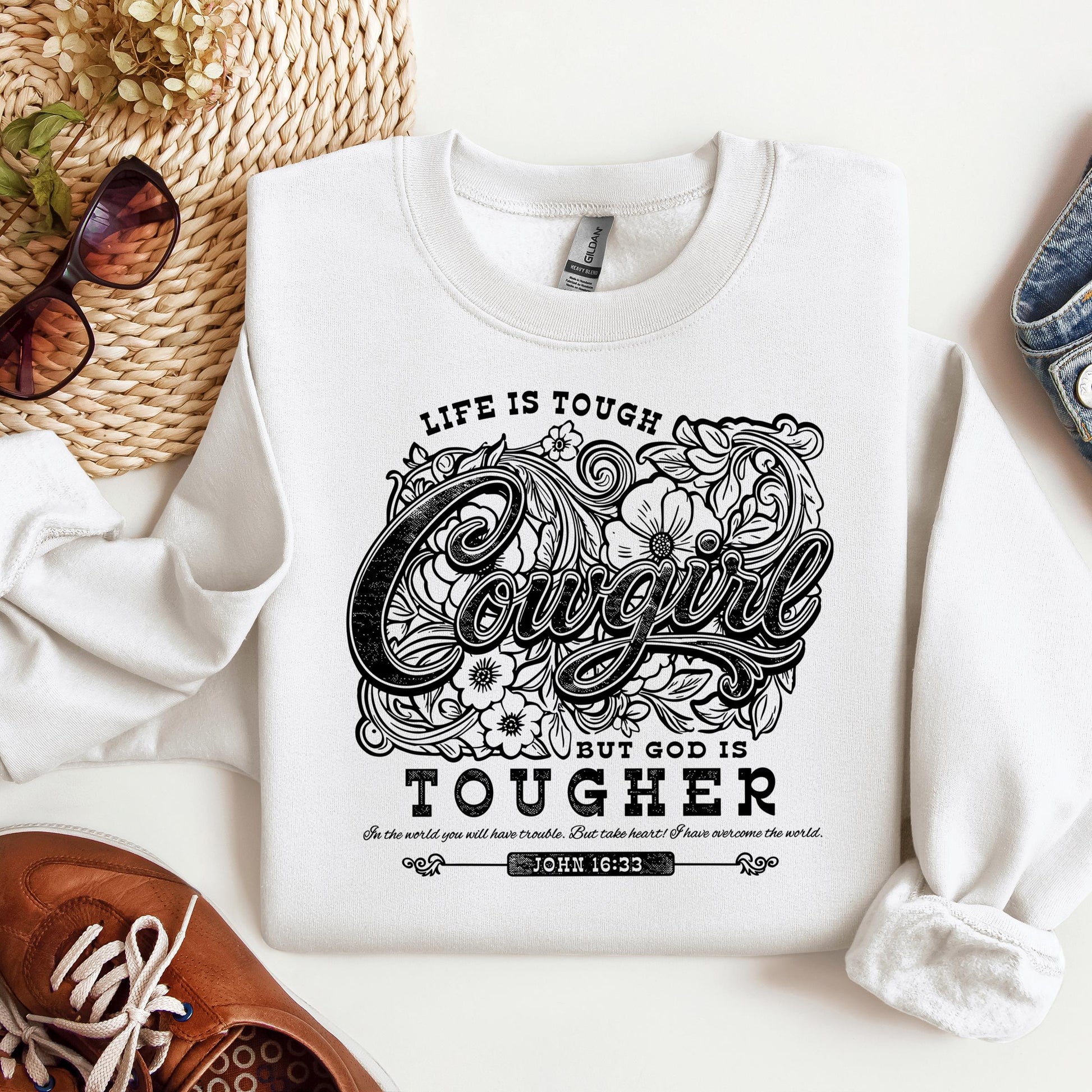 Life Is Tough Cowgirl But God Is Tougher 01