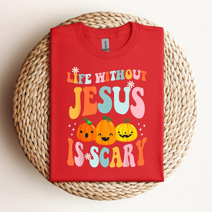 Life Without Jesus Is Scary 03