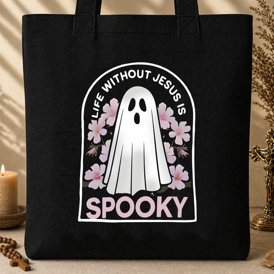 Life Without Jesus Is Spooky 01 Tote Bag