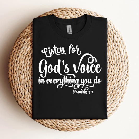 Listen for God's Voice In Everything You Do Proverbs 3.7