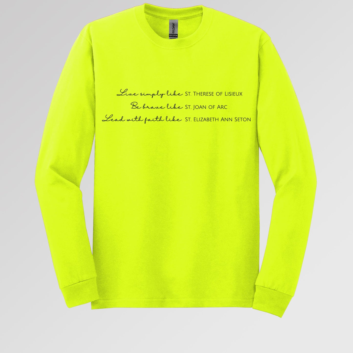 Live Simply Like St. Therese Of Lisieux Be Brave Like St. Joan Of Arc Lead With Faith Like