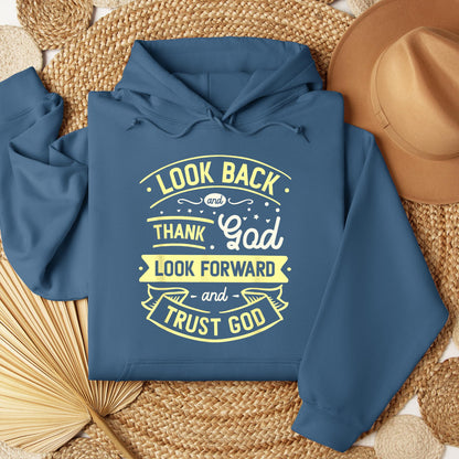 Look Back And Thank God Look Forward And Trust God 02