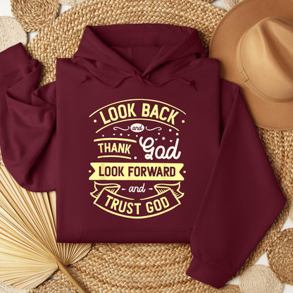 Look Back And Thank God Look Forward And Trust God 02