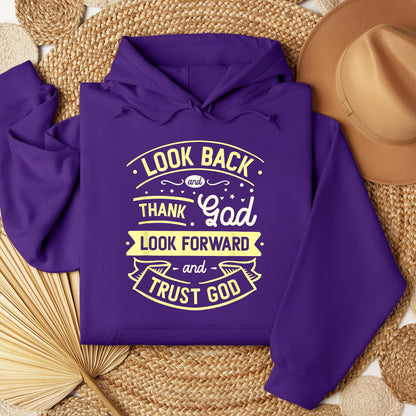Look Back And Thank God Look Forward And Trust God 02