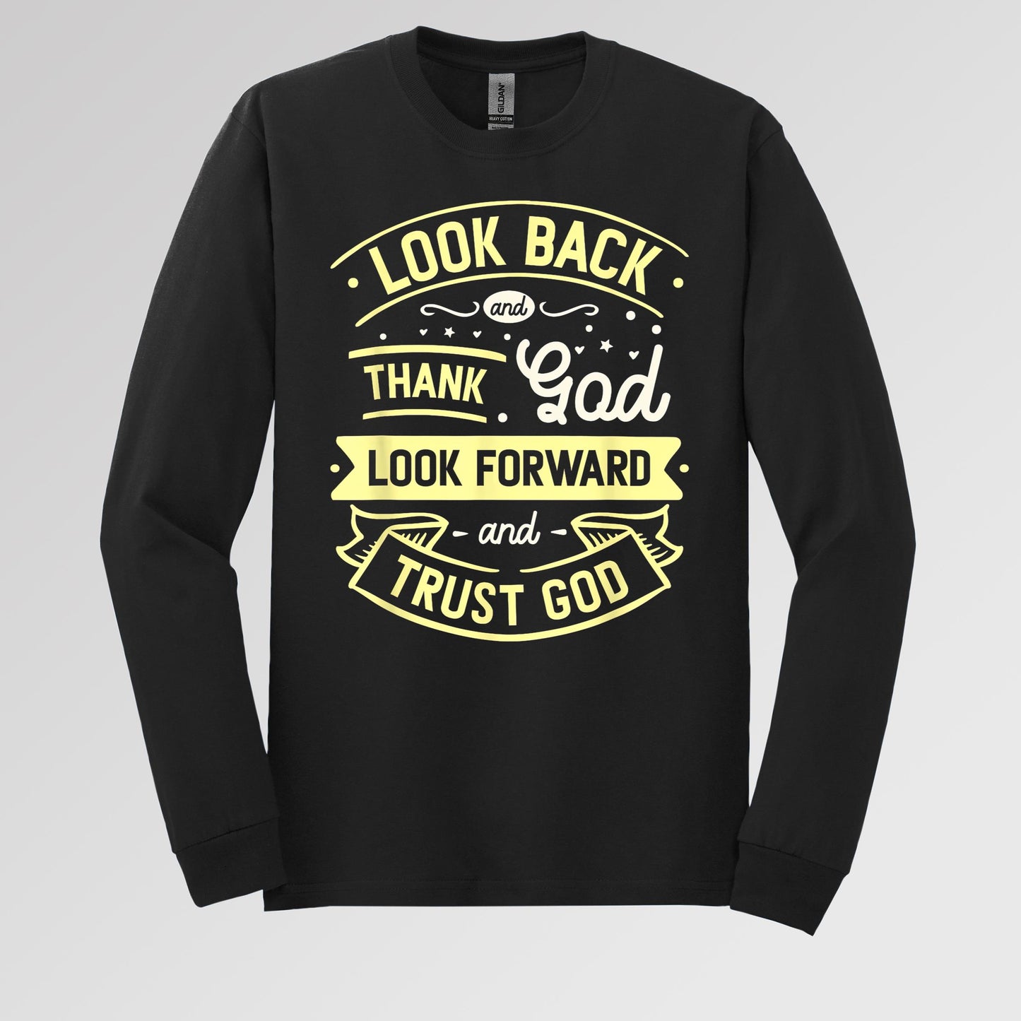 Look Back And Thank God Look Forward And Trust God 02