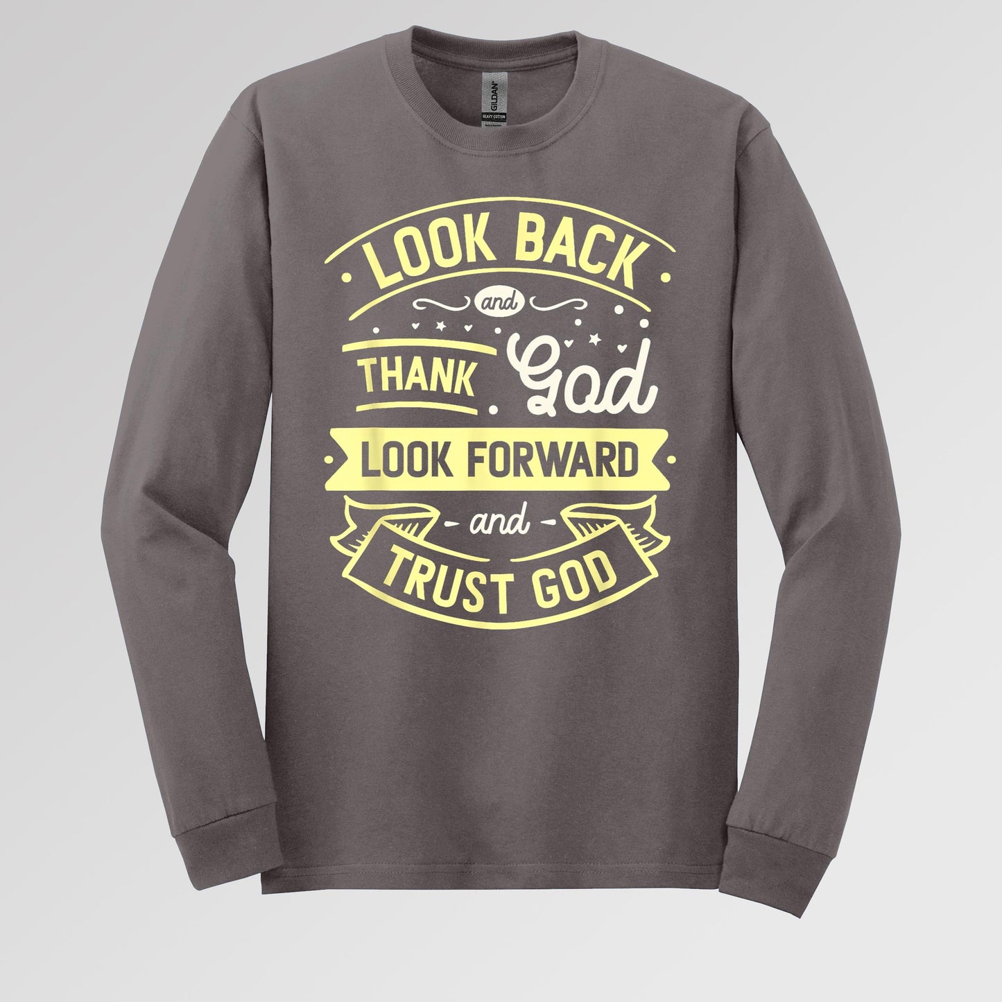 Look Back And Thank God Look Forward And Trust God 02