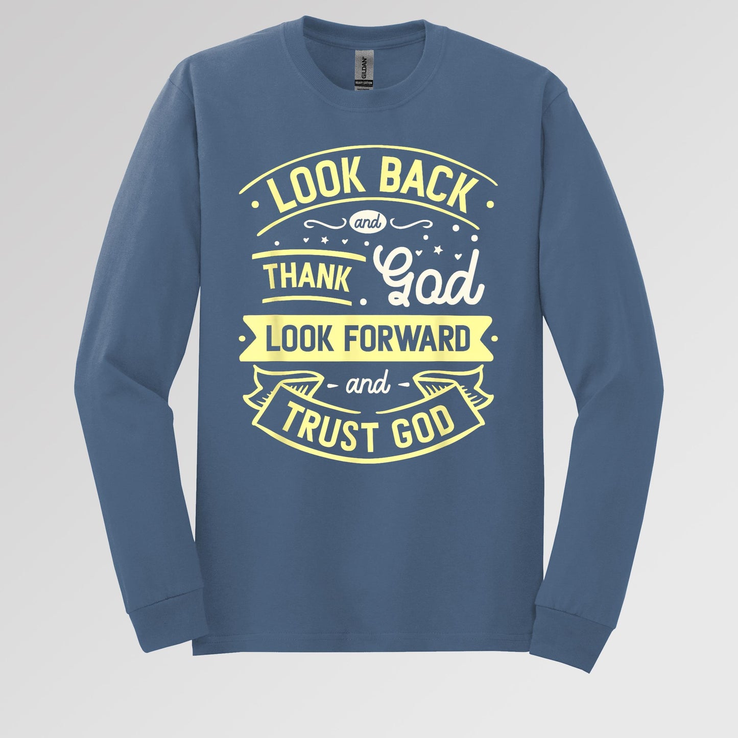 Look Back And Thank God Look Forward And Trust God 02
