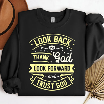 Look Back And Thank God Look Forward And Trust God 02