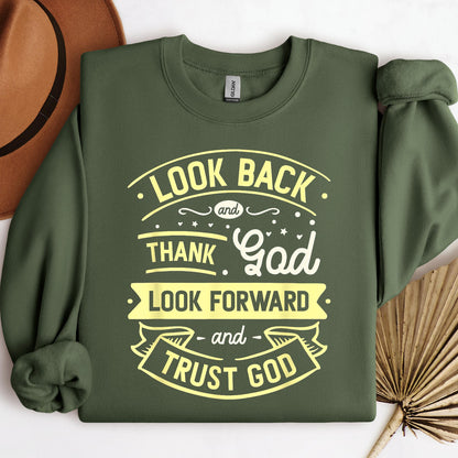 Look Back And Thank God Look Forward And Trust God 02