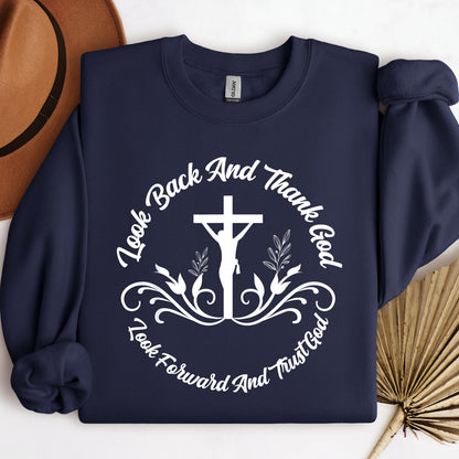 Look Back And Thank God Look Forward And Trust God 03
