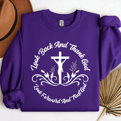 Look Back And Thank God Look Forward And Trust God 03