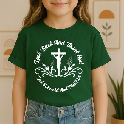 Look Back And Thank God Look Forward And Trust God 03