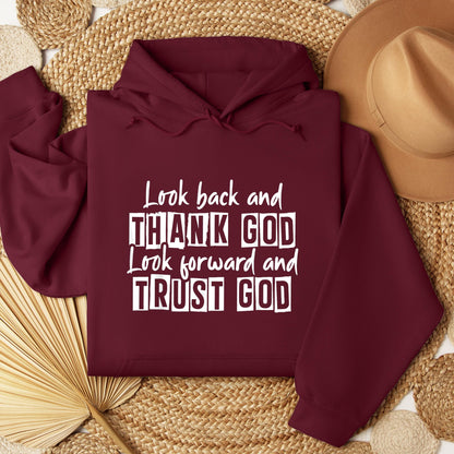 Look Back And Thank God Look Forward And Trust God 06