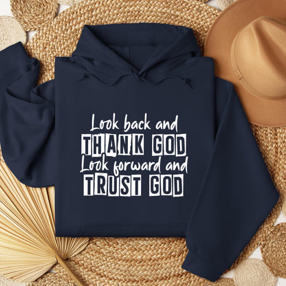 Look Back And Thank God Look Forward And Trust God 06