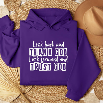 Look Back And Thank God Look Forward And Trust God 06