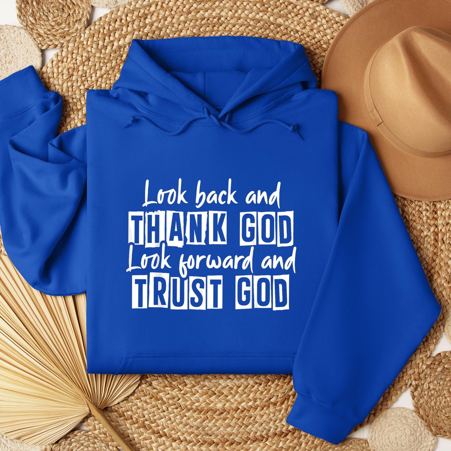 Look Back And Thank God Look Forward And Trust God 06
