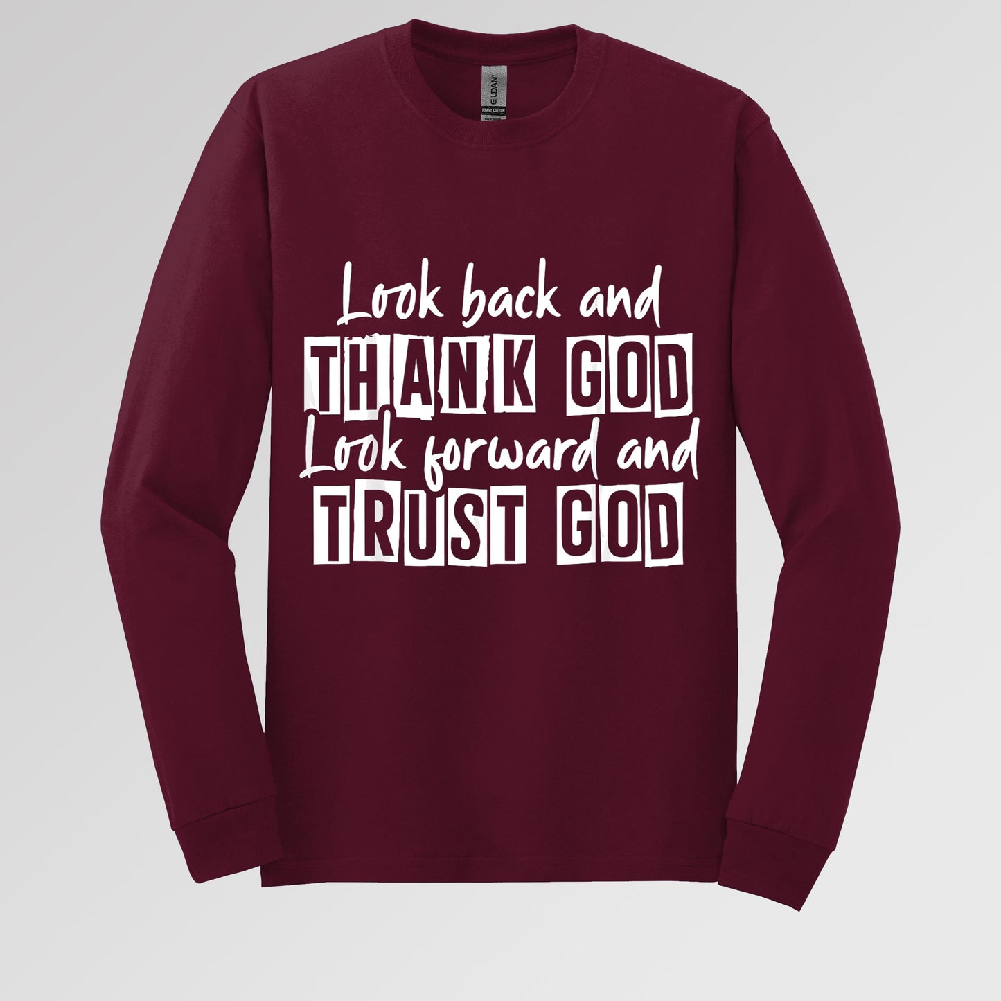 Look Back And Thank God Look Forward And Trust God 06