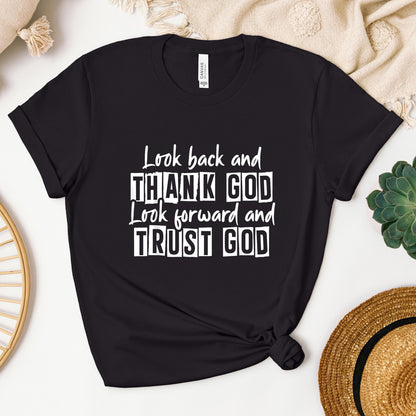 Look Back And Thank God Look Forward And Trust God 06