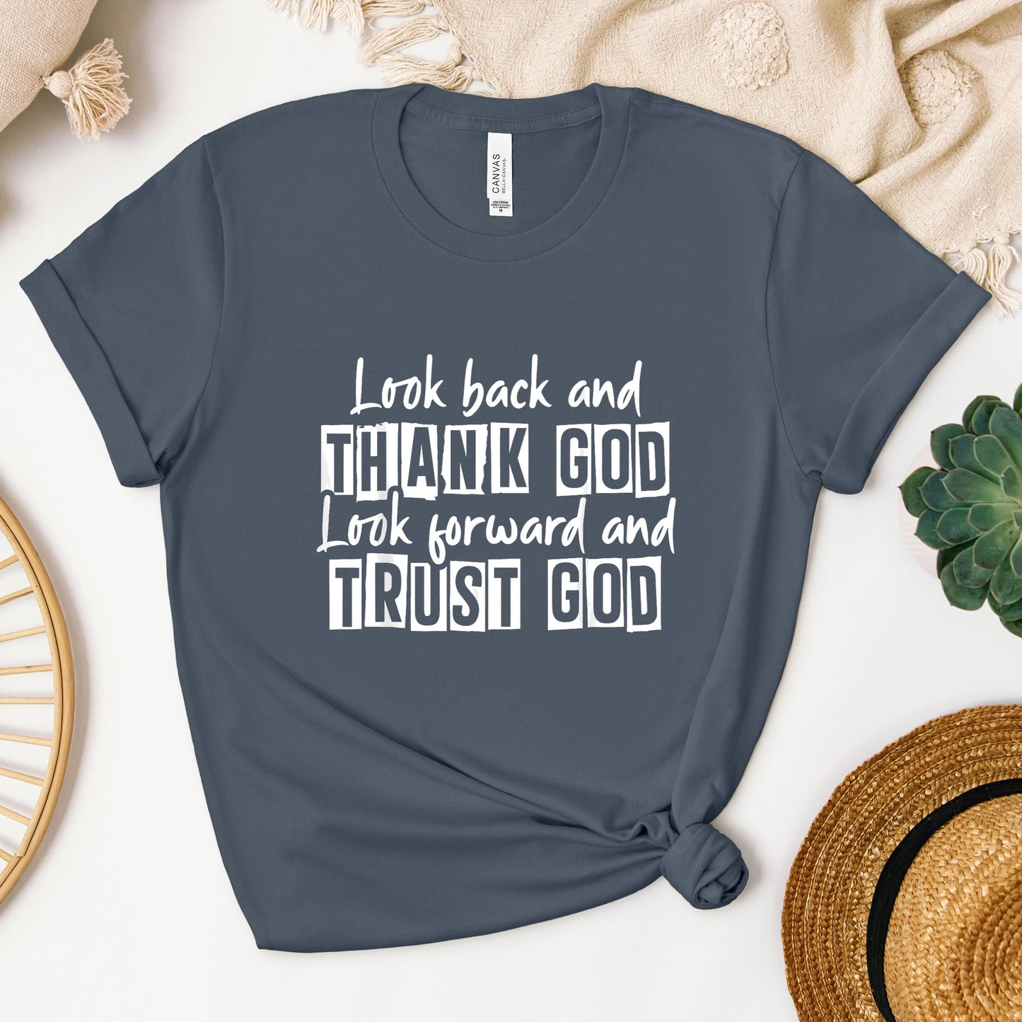 Look Back And Thank God Look Forward And Trust God 06